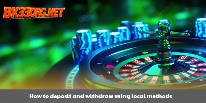 How to deposit and withdraw at BK33 online casino?